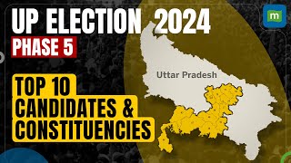 Lok Sabha Elections 2024: Phase 5  Key Candidates and Constituencies in Uttar Pradesh