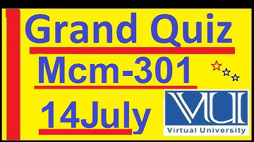 Mcm301 Grand Quiz Spring 2020