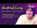 Devotional evening with namita malik kohli  13 day satsang journey  art of living