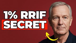 The 1 SECRET To Living Off Your RRIF Without Ever Working Again