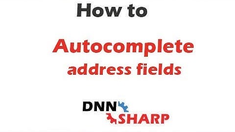 How to Autocomplete address fields in Action Form