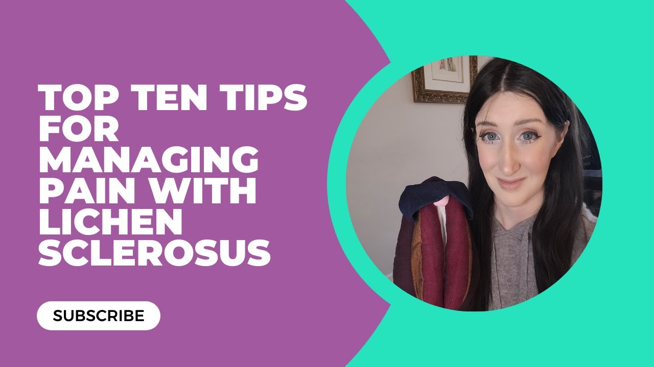 Tips for Pain with Sex and Lichen Sclerosus