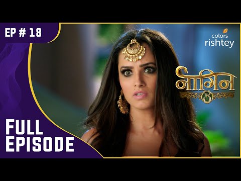 असमंजस में Bela | Naagin S3 | नागिन S3 | Full Episode | Ep. 18