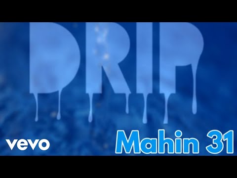 Mahin 31 - Drip (Instrumental)