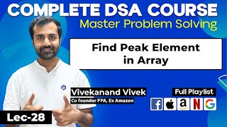 Find Peak Element in Array | Binary Search | L-28