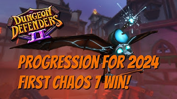 DD2 - Progression for 2024! Your First Chaos 7 Win!
