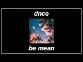 Be Mean DNCE Lyrics mp3