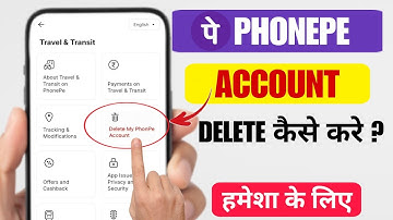 How to Delete PhonePe Account | How to Delete PhonePe Account | phonepe account delete phonepay