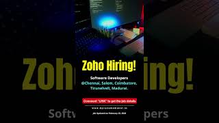 Zoho is hiring Software Developers in Tamil Nadu! Apply now &amp; kickstart your tech career 🚀 #chennai