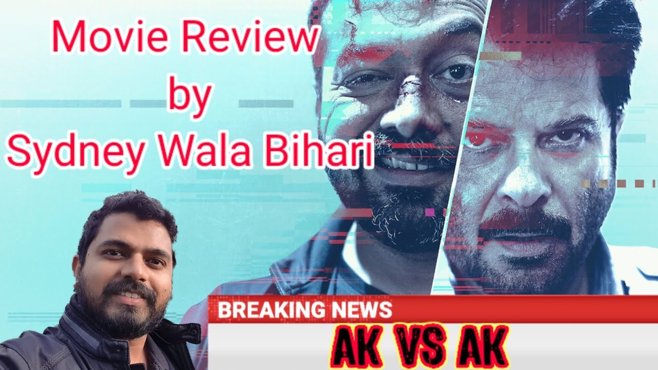 AK vs AK Movie Review | Sydney Vlogs | Anurag Kashyap | Anil Kapoor
