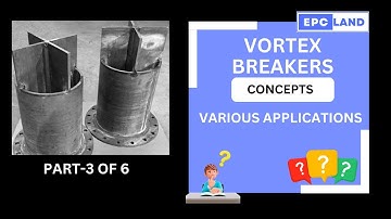 Vortex Breakers II Applications II Process Industry II EPCLAND