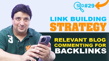 Learn Off-Page SEO | Link Building Strategy | Relevant Blog Commenting for backlinks