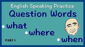 Question Words - what, when, where (English speaking practice) | Mark Kulek - ESL