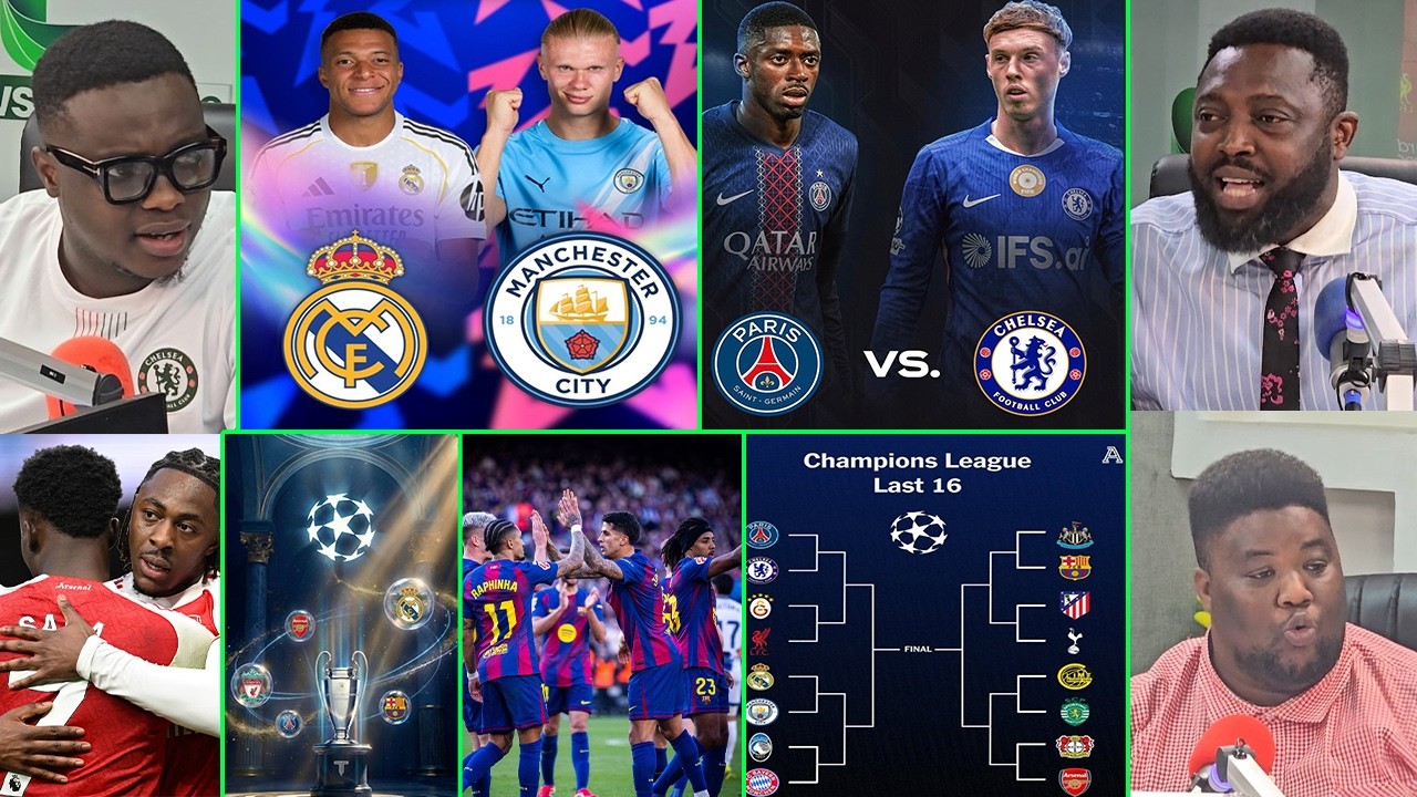 UCL DRAW ANALYSIS..REAL MADRID VS CITY, PSG VS CHELSEA, BARCELONA VS NEWCASTLE AND ALL GAMES