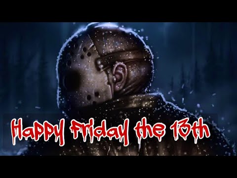 Happy late Friday the 13th (read description please)