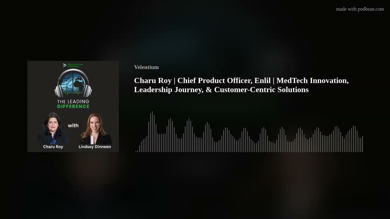Charu Roy | Chief Product Officer, Enlil | Innovation, Leadership, & Customer-Centric Solutions