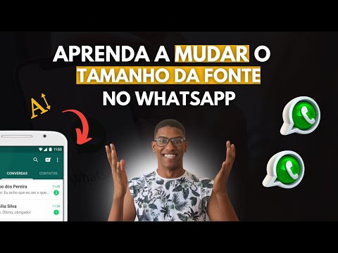 Como Alterar o Tamanho da Fonte do Whatsapp (Simples e Prático)