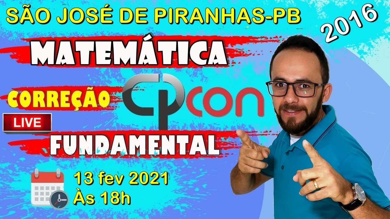 CPCON FUNDAMENTAL - SÃO JOSÉ DE PIRANHAS-2016 - RESOLUÇÃO DE MATEMÁTICA