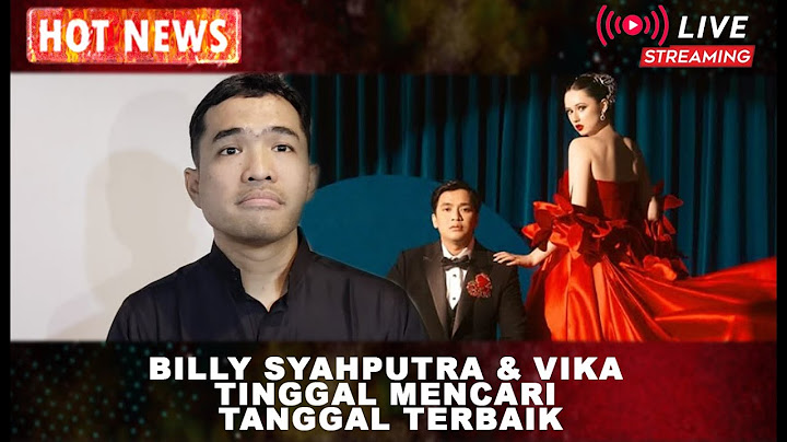 HOT NEWS!! PUTRA SIREGAR PASTIKAN BILLY SYAHPUTRA DAN VIKA KOLESNAYA MENIKAH TAHUN INI