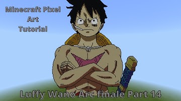Minecraft Pixel Art Tutorial Luffy Wano Arc Finale Part 14