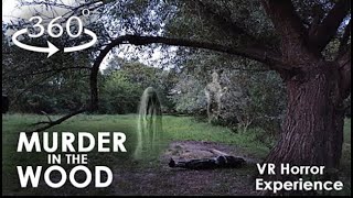 #VR 360: MURDER IN THE WOOD | VR Horror | Experience 4K screenshot 5
