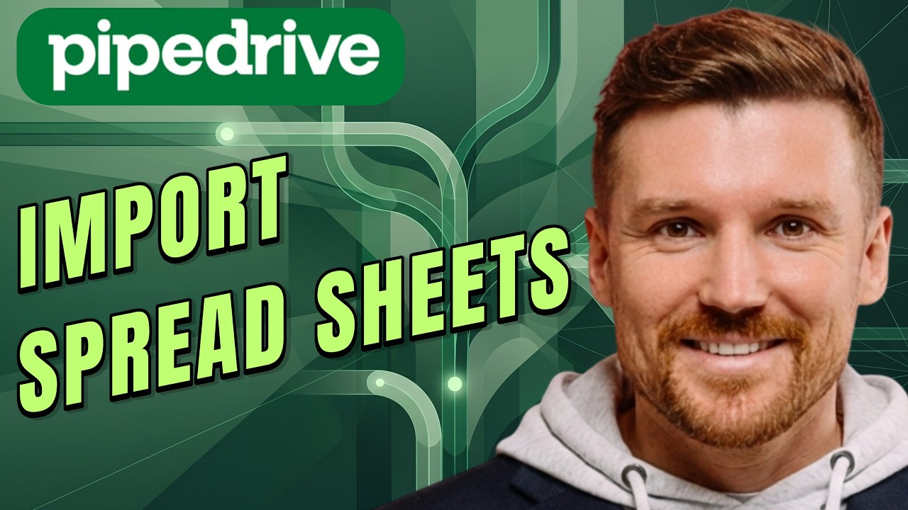 How to Import Data from Spreadsheet (CSV) into Pipedrive – Step-by-Step ...