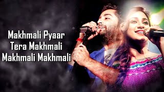 Makhmali (LYRICS) - Arijit Singh, Shreya Ghoshal | Akshay Kumar, Manushi|Shankar, Varun | Prithviraj
