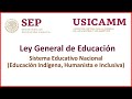 Educación Indígena⛰ + Humanista🚻 + Inclusiva🤓 + Adultos👩👨 en México