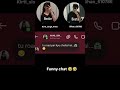 Bestie 🙁 Bestu 😂 Funny chat #trending