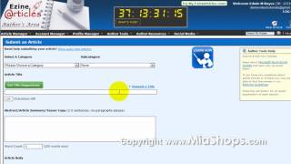 Information How to setup an Ezine Articles Account. www.MiaShops.com News