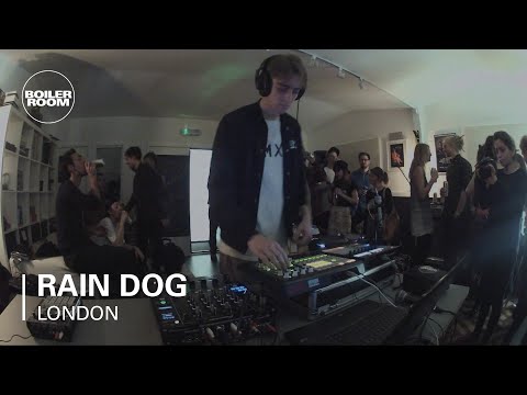 Rain Dog Boiler Room LIVE Show