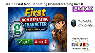 Interview Question - Ep3- Program to find first non repeating character in java 8
