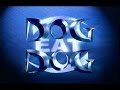 Dog Eat Dog (September 2001)