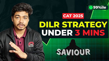 DILR strategy explained under 3 mins for CAT 2025 by IIM Bangalore Alumni & 99%iler