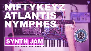 Nifty Keyz Nymphes Synth Jam Friday Fun