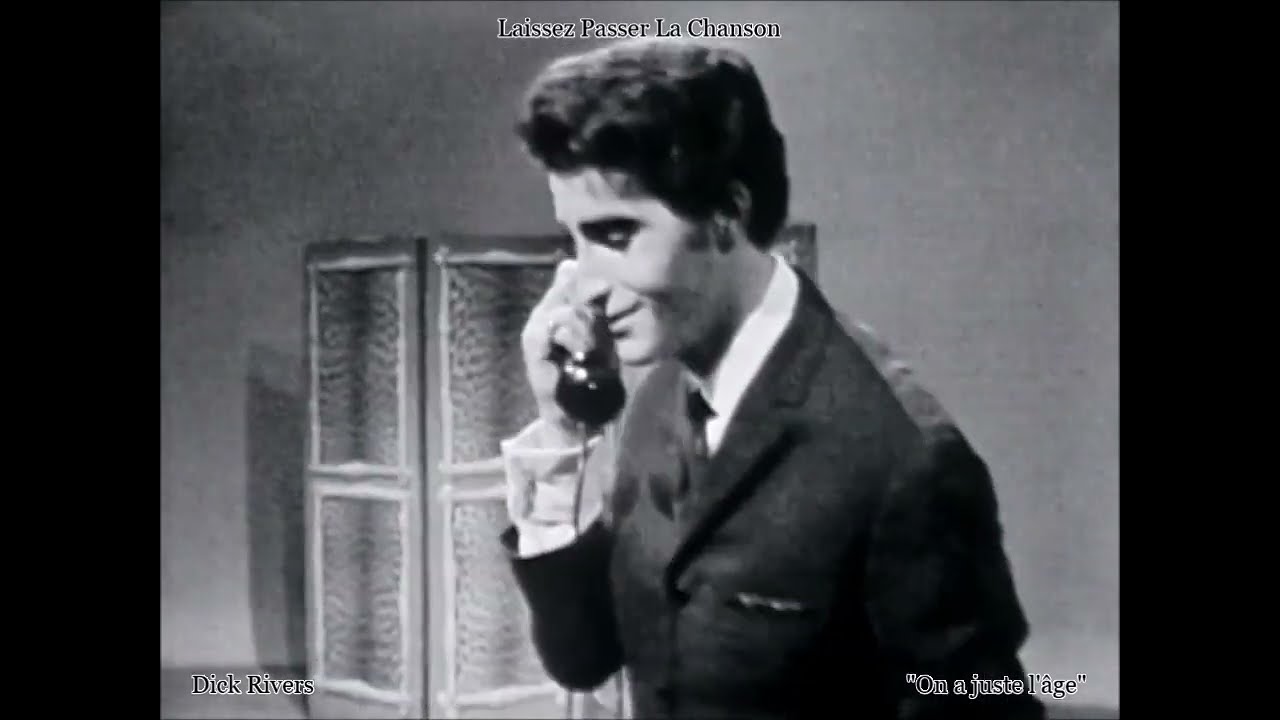 Dick Rivers  - On a juste l'âge