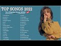 Pop Hits 2022 - Adele, Maroon 5, Ed Sheeran, Shawn Mendes, Taylor Swift, Sam Smith, Dua Lipa,Rihanna