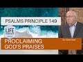 Psalms Principle 149: Proclaiming God's Praises