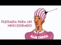 Miniature de la vidéo de la chanson Plegaria Para Un Niño Dormido