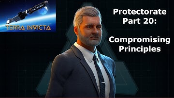 Terra Invicta - Compromising Principles (Protectorate Part 20)