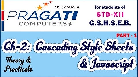 Chapter-2 Cascading Style Sheets and Java Script (Part-1)
