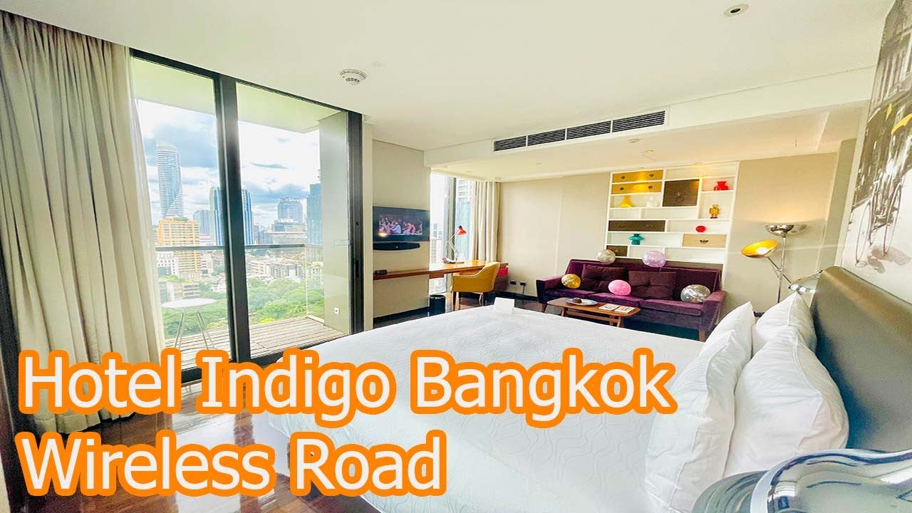 wireless bangkok  Update 2022  Hotel Indigo Bangkok Wireless Road (Chaiyapruek Executive Corner Room), an IHG Hotel