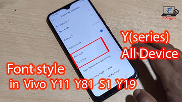 How to change font style in vivo y11 y81 s1 y19
