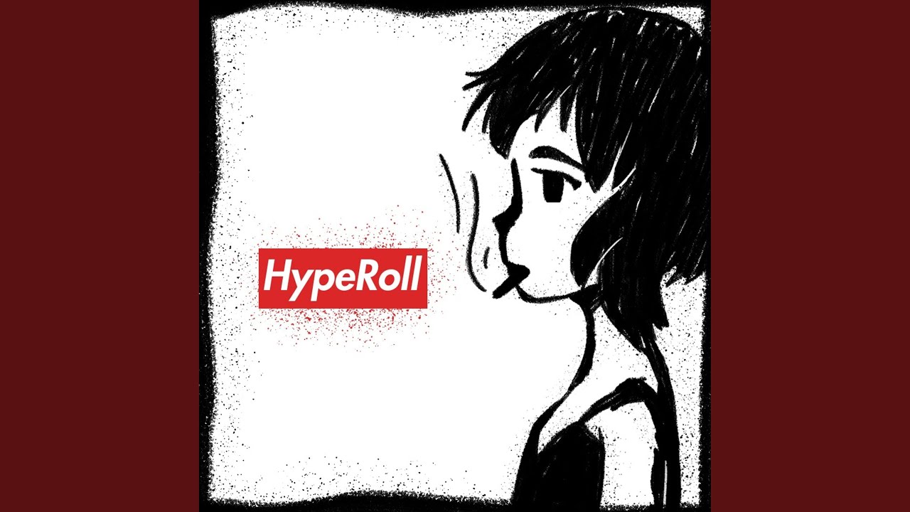 Watch Hyperoll on YouTube Watch Hyperoll on YouTube