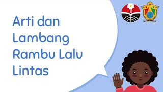 Video Pembelajaran Bahasa Indonesia, Kelas 3 'Arti dan Lambang Rambu Lalu Lintas' Video Pembelajaran Bahasa Indonesia, Kelas 3 'Arti dan Lambang Rambu Lalu Lintas'