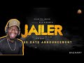 JAILER - Release Date Announcement REACTION | Superstar Rajinikanth | Nelson | Anirudh