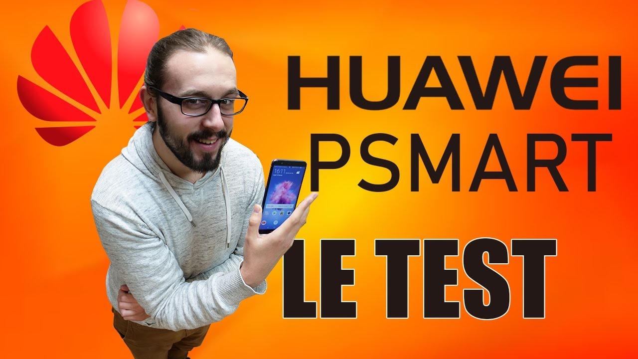TEST du Huawei P Smart : digne du P8 Lite 2017 ? - YouTube