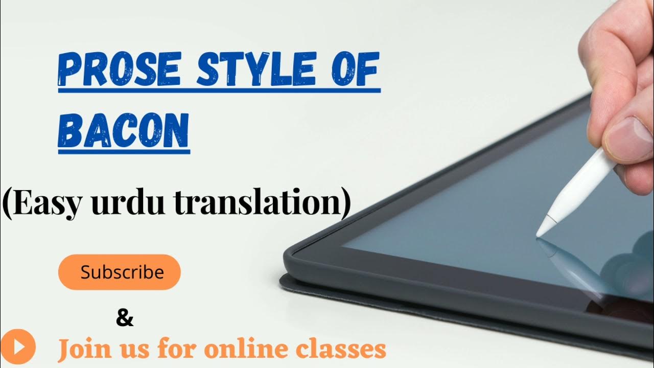 Bacon's prose style in Hindi/urdu, Francis Bacon prose style, Prose