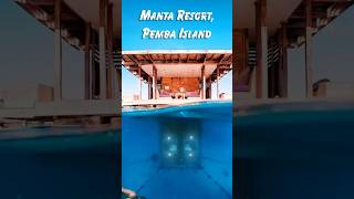 Sleeping With Fishes: Manta Resort,Pemba Island's Most Unusual Hotel