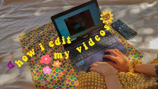 📽 ❛ how i edit aesthetic video ༉‧₊ [ equipment • editing software • overlays • effect ] screenshot 1